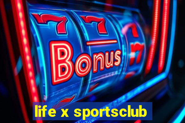 life x sportsclub